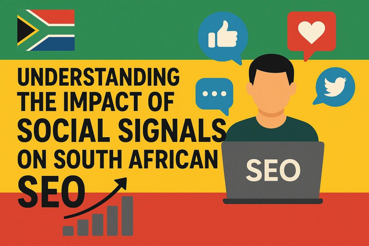 Understanding the Impact of Social Signals on South African SEO